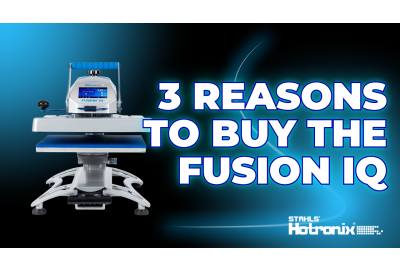 3 Reasons You Need The Hotronix Fusion IQ Heat Press