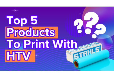 Top 5 Products To Print With HTV