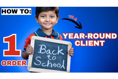 How to Turn One School Order Into a Year-Round Client