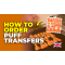 Puff Transfers NOW AVAILABLE!
