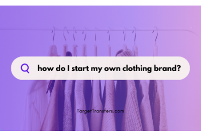 How To Start a Clothing Brand