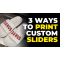 Top 3 Techniques for Customising Sliders with HTV