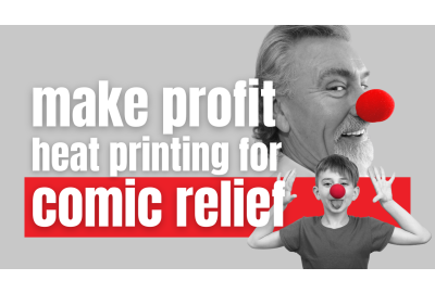 Make profit by Heat Printing Comic Relief Shirts